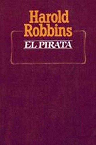 El pirata spanish edition