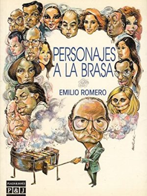 Personajes a la brasa (spanish edition)