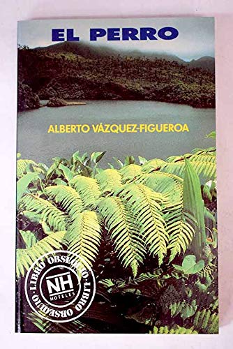 El perro: (como un perro rabioso)