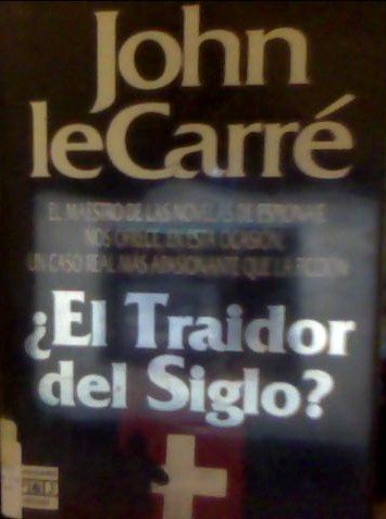 9788401374296_el-traidor-del-siglo_front-4.jpg El traidor del siglo?