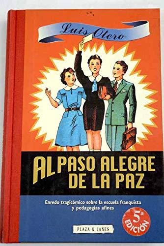 9788401375705_al-paso-alegre-de-la-paz-spanish-edition_front-5.jpg Al paso alegre de la paz (spanish edition)