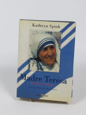 Biografía autorizada: madre teresa