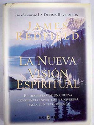 La nueva visión espiritual