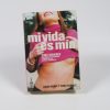 Mi vida es mía