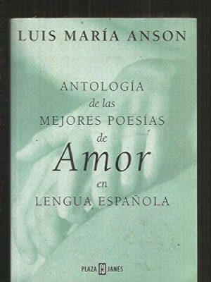 Antología de las mejores poesías de la lengua española