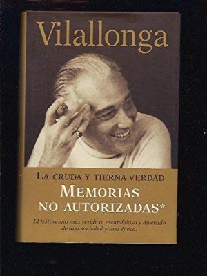 9788401376733_la-cruda-y-tierna-verdad-the-stark-and-tender-truth-memorias-no-autorizadas-unauthorized-memoir_front-7.jpg La cruda y tierna verdad / the stark and tender truth: memorias no autorizadas / unauthorized memoirs (spanish edition)