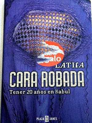 Cara robada. tener 20 anos en kabul