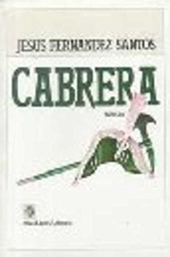 Cabrera (plaza & janes/literaria) (spanish edition)
