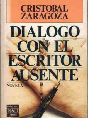 Dialogo con el escritor ausente