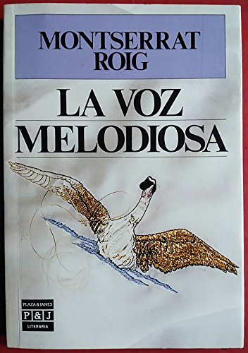 9788401381157_la-voz-melodiosa_front-1.jpg La voz melodiosa