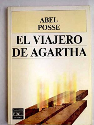 El viajero de agartha (plaza & janés/literaria) (spanish edition)