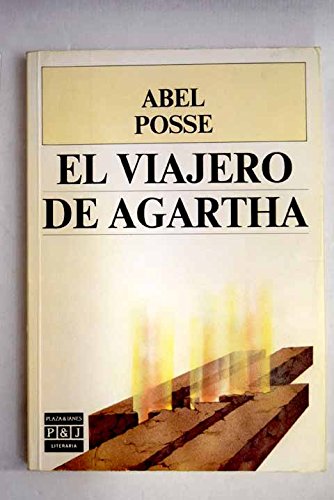 El viajero de agartha (plaza & janés/literaria) (spanish edition)