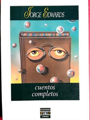 Cuentos completos (plaza & janés/literaria) (spanish edition)