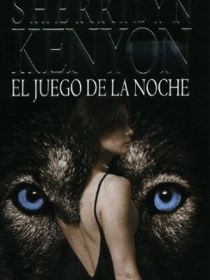 9788401382512_el-juego-de-la-noche-night-play-cazadores-oscuros-dark-hunters-spanish-edition_front-1.jpg El juego de la noche / night play (cazadores oscuros / dark-hunters) (spanish edition)