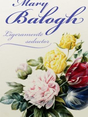 Ligeramente seductor/ slightly tempted (spanish edition)