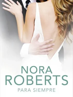 9788401383809_para-siempre-cuatro-bodas-4_front-1.webp Para siempre (cuatro bodas 4)