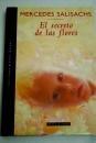 El secreto de las flores (ave fénix) (spanish edition)