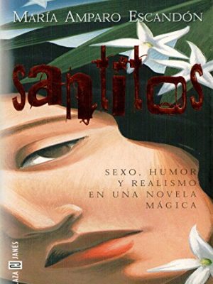 9788401385889_santitos_front-1.jpg Santitos