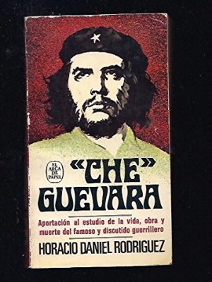 Che guevara: aventura o revolución? (el arca de papel ; 150) (spanish edition)