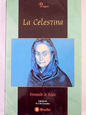 9788401418600_celestina-spanish-edition_front-1.jpg Celestina. (spanish edition)