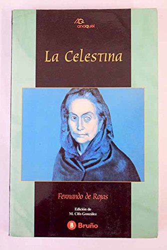 9788401418600_celestina-spanish-edition_front-1.jpg Celestina. (spanish edition)