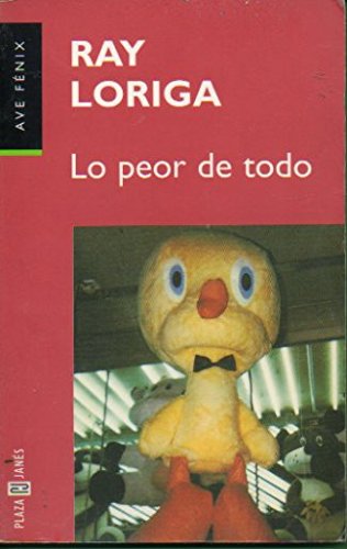 9788401423536_lo-peor-de-todo-spanish-edition_front-1.jpg Lo peor de todo (spanish edition)