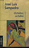 Octubre, octubre (fiction, poetry & drama) (spanish edition)