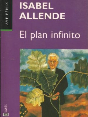 9788401428456_el-plan-infinito-the-infinite-plan-spanish-language-edition_front-4.jpg El plan infinito (the infinite plan - spanish language edition)