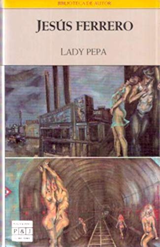 Lady pepa [paperback] [jan 01, 1990] ferrero, jesús (1952- )