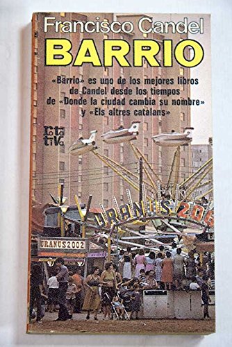 Barrio (rotativa ; 227) (spanish edition)