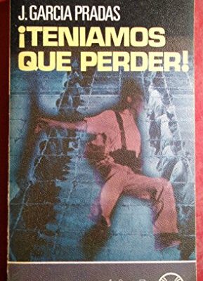 ¡teniamos que perder!