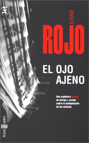 El ojo ajeno (spanish edition)