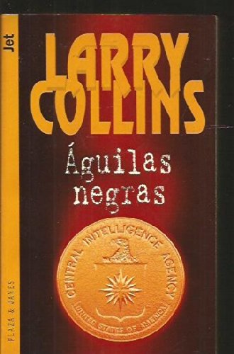 Aguilas negras (fiction, poetry & drama)