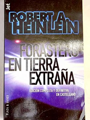 9788401463150_forastero-en-tierra-extrana_front-4.jpg Forastero en tierra extraña
