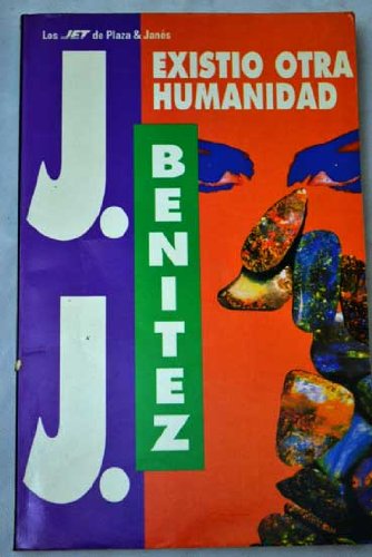 Existio otra humanidad (spanish edition)