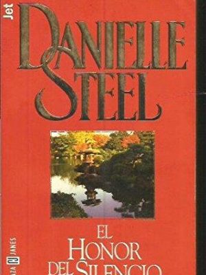 El honor del silencio (spanish edition)