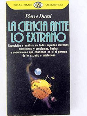 9788401470745_la-ciencia-ante-lo-extrano_front-1.jpg La ciencia ante lo extraño