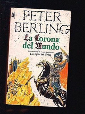 9788401477010_la-corona-del-mundo_front-2.jpg La corona del mundo