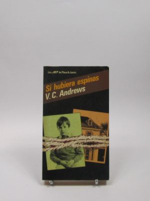 9788401490446_si-hubiera-espinas_front-4.jpg Si hubiera espinas