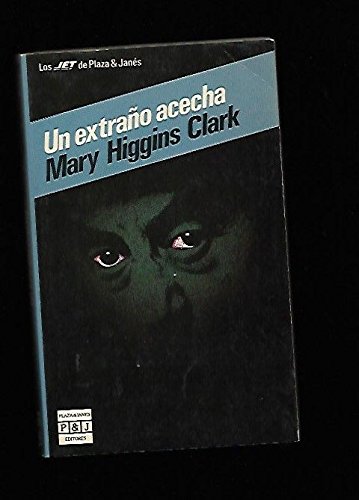 9788401491214_un-extrano-acecha_front-1.jpg Un extraño acecha.