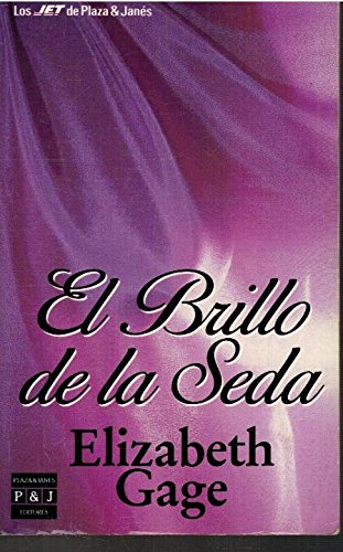 El brillo de la seda (los jet de plaza & janés, 174)