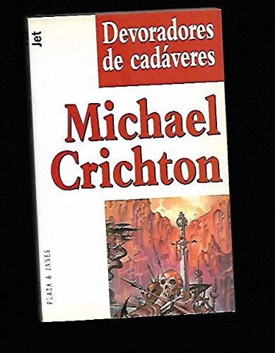 Devoradores de cadaveres/ eaters of the dead (spanish edition)
