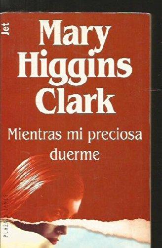 Mientras mi preciosa duerme (spanish edition)