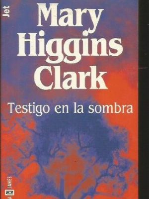 Testigo en la sombra (spanish edition)