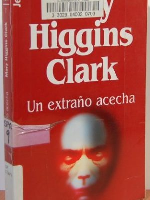 Un extrao acecha (spanish edition)