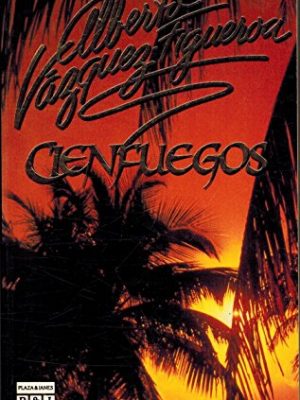 9788401494017_cienfuegos-spanish-edition_front-3.jpg Cienfuegos (spanish edition)