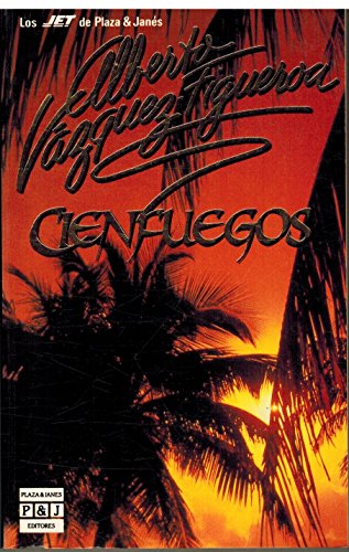 Cienfuegos (spanish edition)