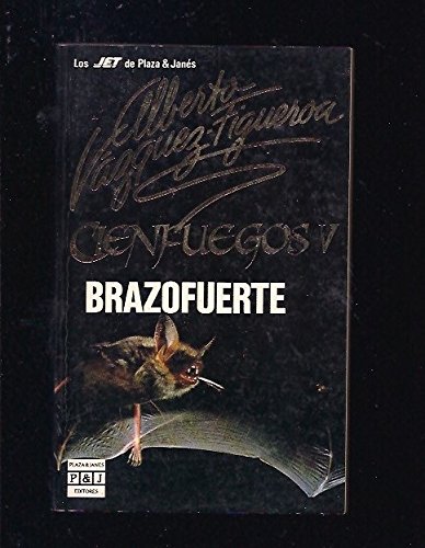 9788401494055_brazofuerte-cienfuegos-v-brazofuerte-cienfuegos-v-spanish-edition_front-4.jpg Brazofuerte (cienfuegos v): brazofuerte (cienfuegos v) (spanish edition)