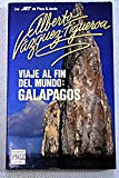 Viaje al fin del mundo: galápagos (los jet de plaza y janés) (spanish edition)