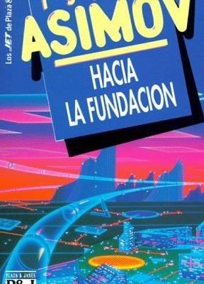 9788401496752_hacia-la-fundacion_front-1.jpg Hacia la fundación